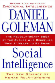 Title: Social Intelligence: The New Science of Human Relationships, Author: Daniel Goleman