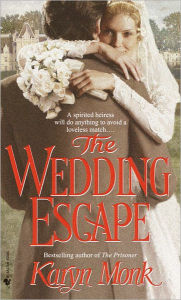 Title: The Wedding Escape, Author: Karyn Monk