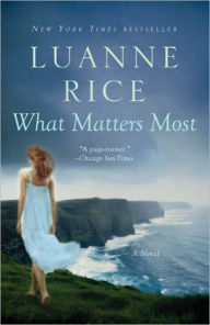 Title: What Matters Most, Author: Luanne Rice