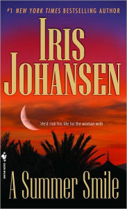 Title: A Summer Smile (Sedikhan Series), Author: Iris Johansen