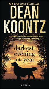 Title: Darkest Evening of the Year, Author: Dean Koontz