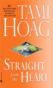 Title: Straight from the Heart, Author: Tami Hoag
