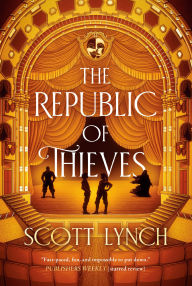 The Republic of Thieves (Gentleman Bastard Series #3)