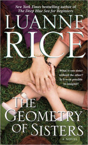 Title: The Geometry of Sisters, Author: Luanne Rice