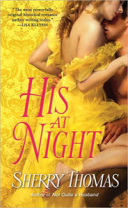 Title: His at Night, Author: Sherry Thomas