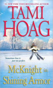 Title: McKnight in Shining Armor: A Novel, Author: Tami Hoag