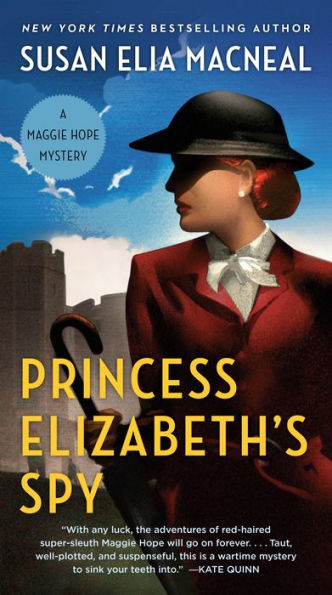 Princess Elizabeth's Spy (Maggie Hope Series #2)