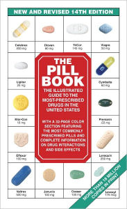 Title: The Pill Book (14th Edition): The Illustrated Guide To The Most-Prescribed Drugs In The United States, Author: Harold M. Silverman