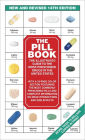 The Pill Book (14th Edition): The Illustrated Guide To The Most-Prescribed Drugs In The United States