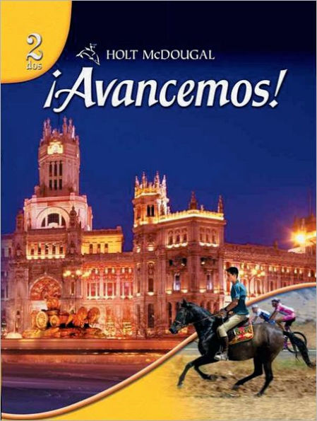 Avancemos!: Student Edition Level 2 2010 / Edition 1