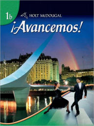 Title: Avancemos!: Student Edition Level 1B 2010 / Edition 1, Author: Houghton Mifflin Harcourt