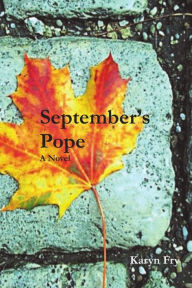Title: September's Pope, Author: Karyn Fry