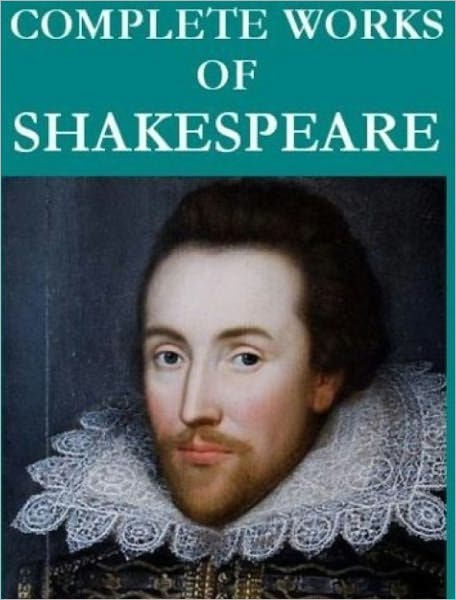 The Complete Works of Shakespeare (40 works) [Illustrated] by William ...