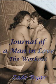 Title: Journal of a Man in Love 1-4, Author: Zade Ryar