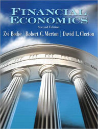 Title: Financial Economics / Edition 2, Author: Zvi Bodie