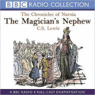 Title: The Magician's Nephew (Chronicles of Narnia Series #1), Author: C. S. Lewis