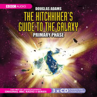 Title: The Hitchhiker's Guide to the Galaxy: Primary Phase, Author: Douglas Adams