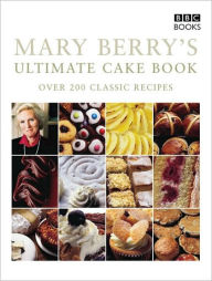 Title: Mary Berry's Ultimate Cake Book, Author: Mary Berry