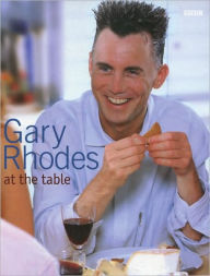 Title: Gary Rhodes at the Table, Author: Gary Rhodes