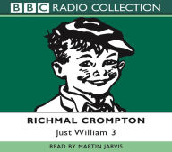 Title: Just William: Volume 3, Author: Richmal Crompton