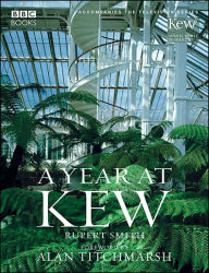 Title: A Year at Kew, Author: Rupert Smith