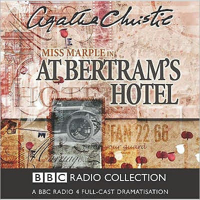 At Bertram's Hotel by Agatha Christie, Full Cast, June Whitfield ...