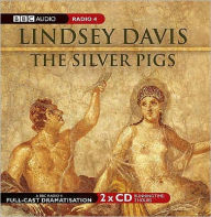 Title: The Silver Pigs: A BBC Radio 4 Full-Cast Dramatisation, Author: Lindsey Davis