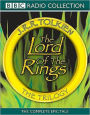 The Lord of the Rings: The Trilogy: The Complete Collection Of The Classic BBC Radio Production