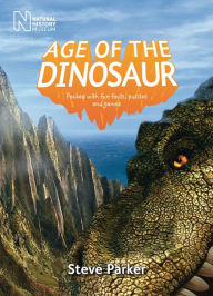 Title: Age of the Dinosaur, Author: Steve Parker