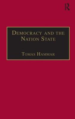 Democracy and the Nation State / Edition 1