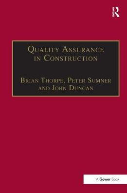 Quality Assurance in Construction / Edition 2