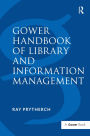 Gower Handbook of Library and Information Management