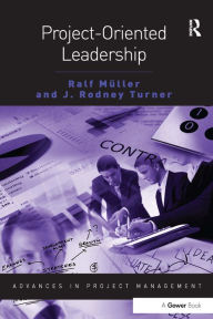 Title: Project-Oriented Leadership, Author: Ralf Muller
