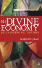 Of Divine Economy: Refinancing Redemption