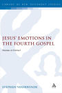 Jesus' Emotions in the Fourth Gospel