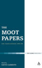 The Moot Papers: Faith, Freedom and Society 1938-1944