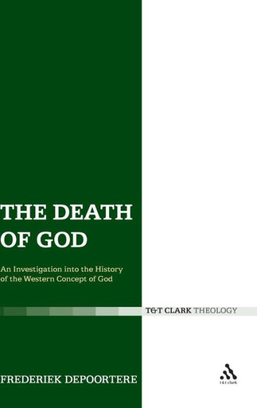The Death of God: An Investigation into the History of the Western Concept of God