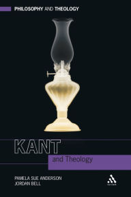 Title: Kant and Theology, Author: Pamela Sue Anderson