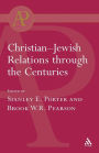 Christian-Jewish Relations Through the Centuries