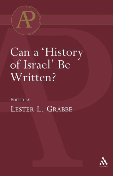 Can a 'History of Israel' Be Written?