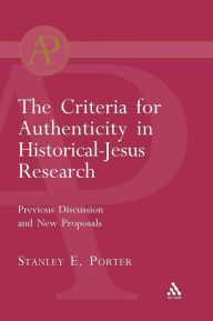 Title: Criteria for Authenticity in Historical-Jesus Research, Author: Stanley E. Porter