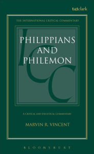 Title: Philippians and Philemon, Author: Marvin R. Vincent