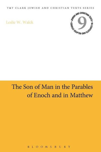 the Son of Man Parables Enoch and Matthew