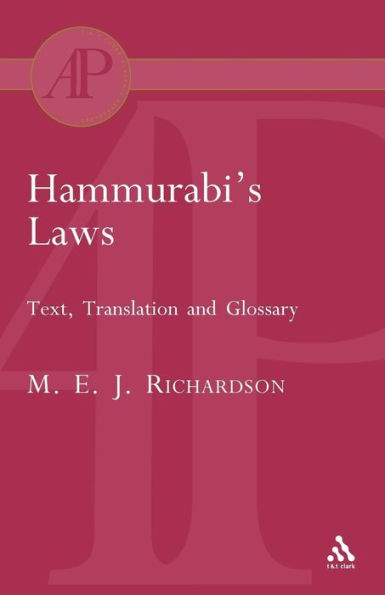 Hammurabi's Laws: Text, Translation and Glossary