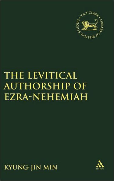 The Levitical Authorship of Ezra-Nehemiah