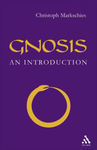 Title: Gnosis: An Introduction, Author: Christoph Markschies