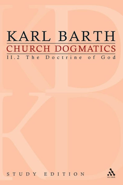Church Dogmatics Study Edition 11: The Doctrine of God II.2 Â§ 34-35