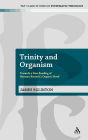 Trinity and Organism: Towards a New Reading of Herman Bavinck's Organic Motif