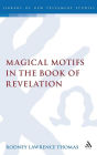 Magical Motifs in the Book of Revelation