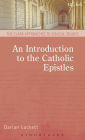 An Introduction to the Catholic Epistles